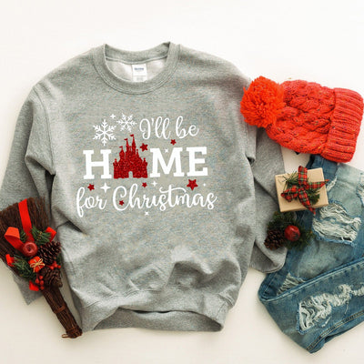 I'll Be Home For Christmas Disney Sweatshirt | Christmas - We're All Ears Boutique