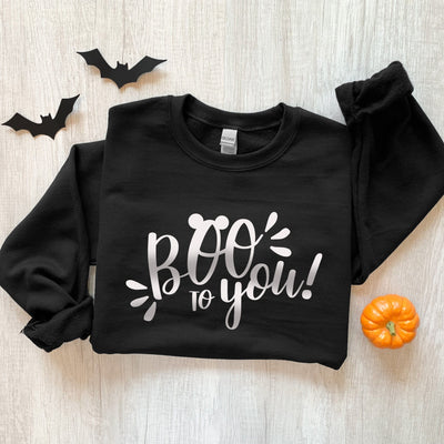 Boo To You Disney Sweatshirt | Halloween (Pick your own colours) - We're All Ears Boutique