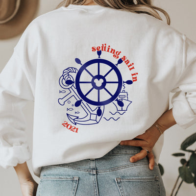 "Setting Sail In" Disney Cruise Year Sweatshirt - We're All Ears Boutique