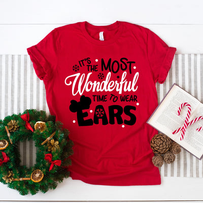 It's The Most Wonderful Time To Wear Ears Tshirt | Christmas - We're All Ears Boutique