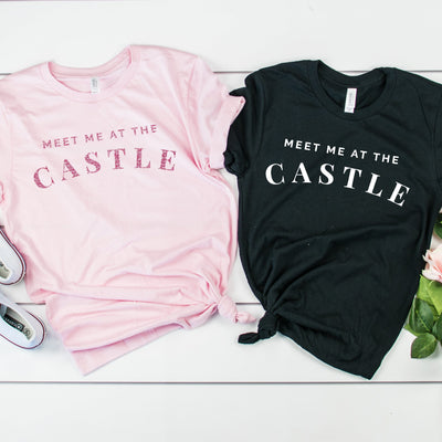 Meet Me At The Castle Tshirt - We're All Ears Boutique